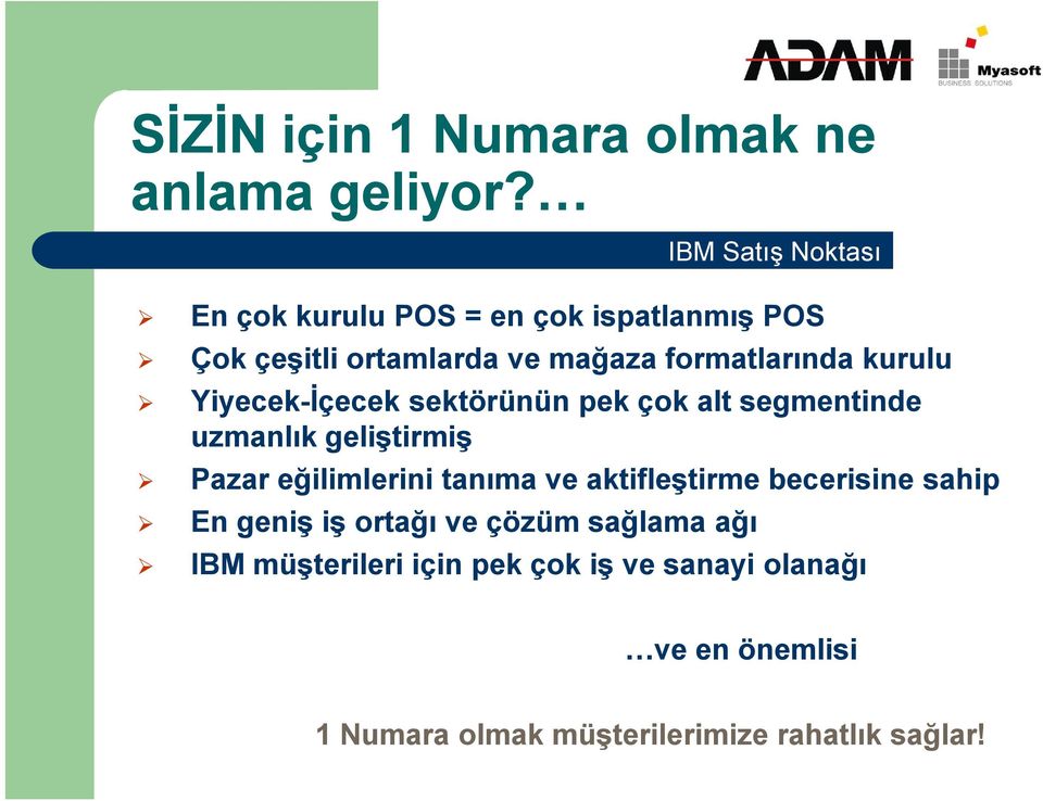 Yiyecek-İçecek sektörünün pek çok alt segmentinde uzmanlık geliştirmiş Pazar eğilimlerini tanıma ve