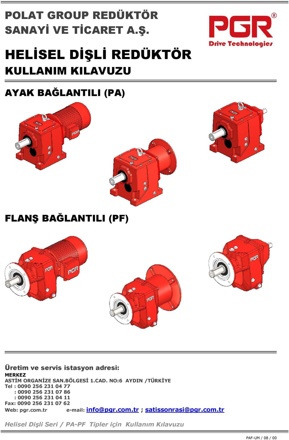 servis istasyon adresi: MERKEZ ASTİM ORGANİZE SAN.BÖLGESİ 1.CAD.