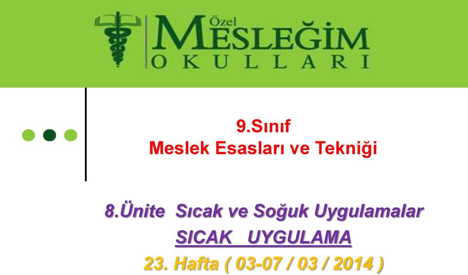 Ünite Sıcak ve Soğuk