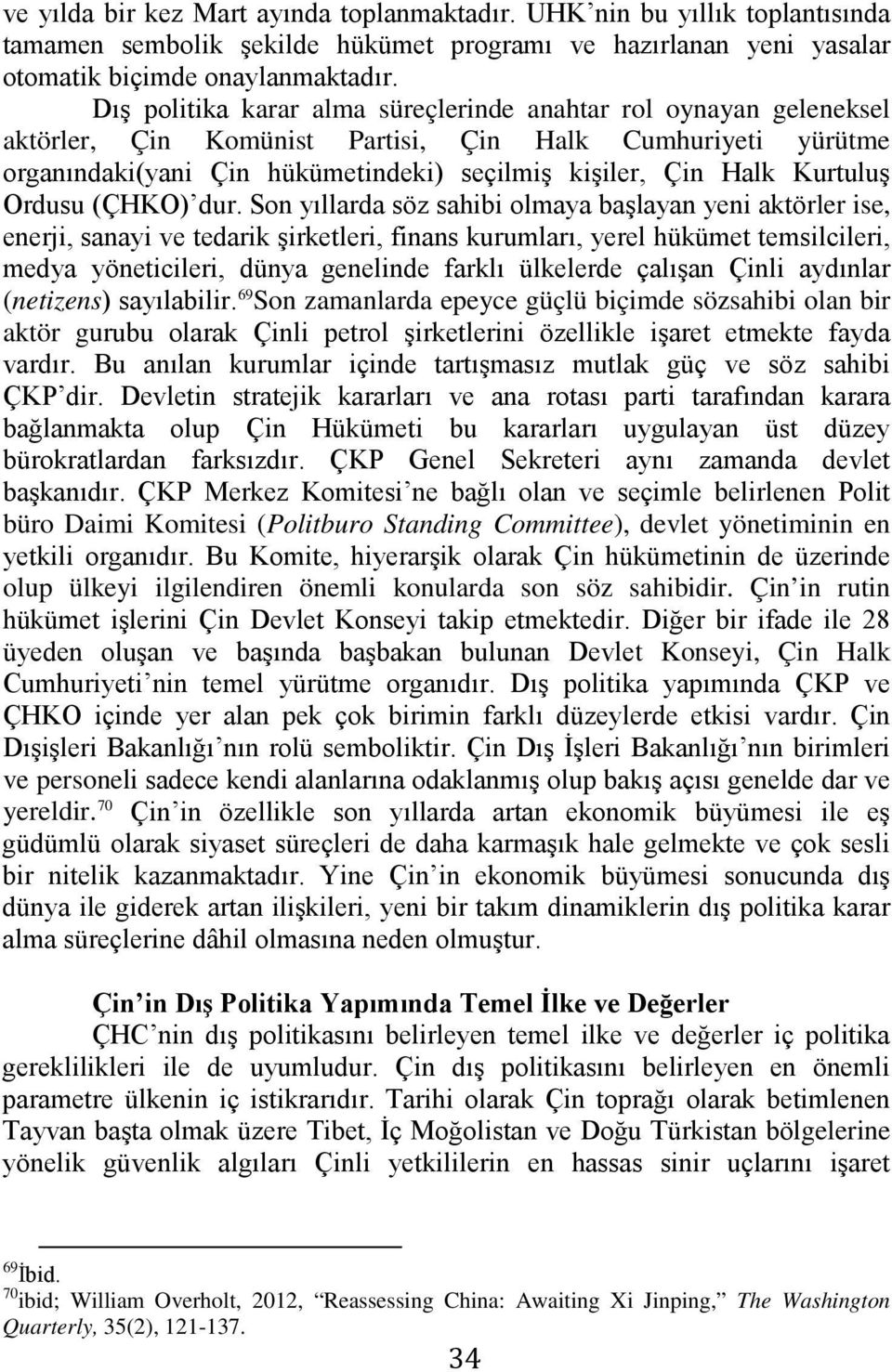 Kurtuluş Ordusu (ÇHKO) dur.