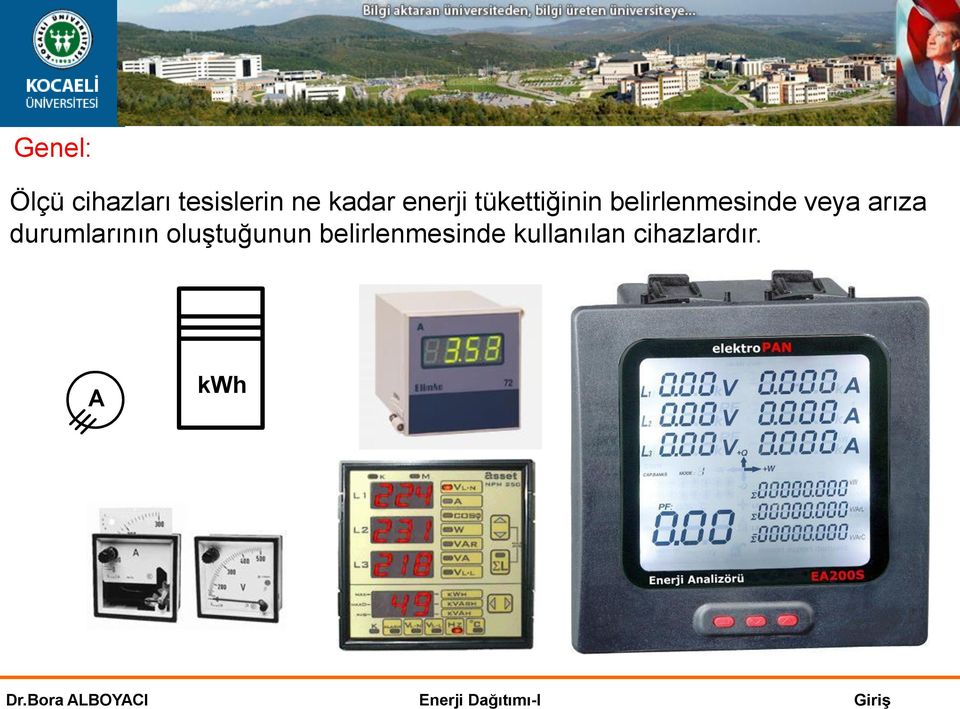 belirlenmesinde veya arıza durumlarının