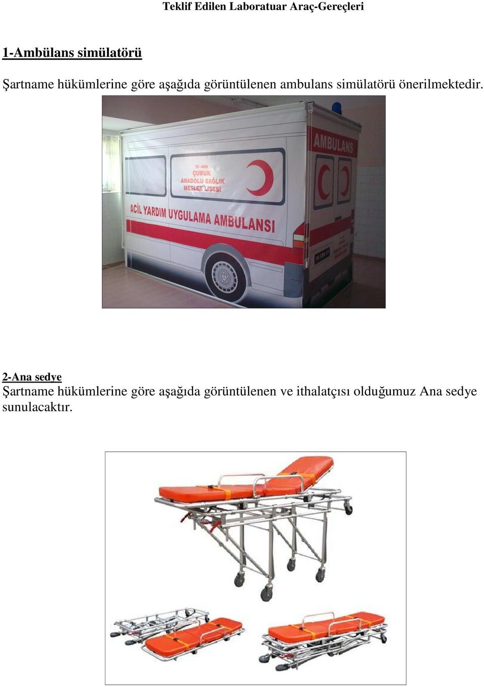 simülatörü önerilmektedir.