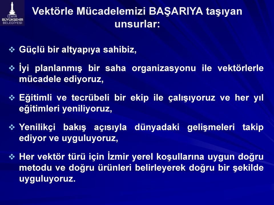 eğitimleri yeniliyoruz, Yenilikçi bakış açısıyla dünyadaki gelişmeleri takip ediyor ve uyguluyoruz, Her