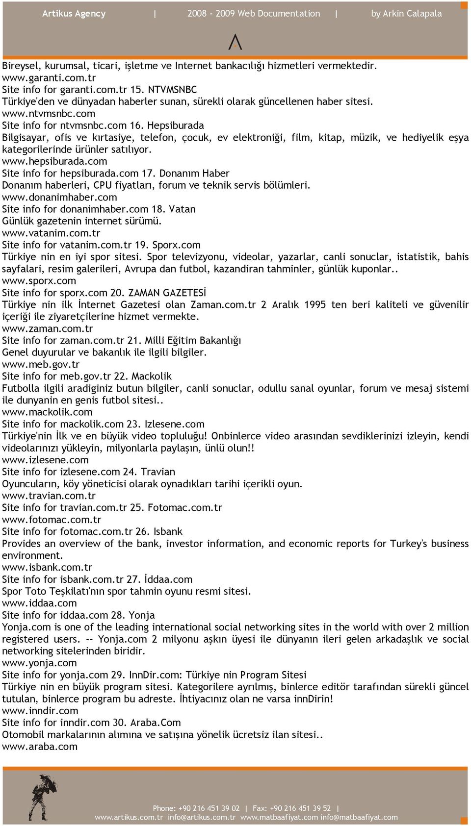 Hepsiburada Bilgisayar, ofis ve kırtasiye, telefon, çocuk, ev elektroniği, film, kitap, müzik, ve hediyelik eşya kategorilerinde ürünler satılıyor. www.hepsiburada.com Site info for hepsiburada.