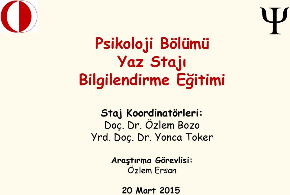 Özlem Bozo Yrd. Doç. Dr.