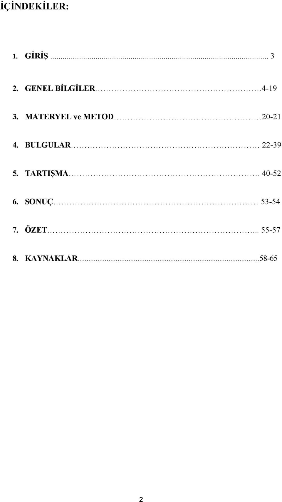 MATERYEL ve METOD 20-21 4.