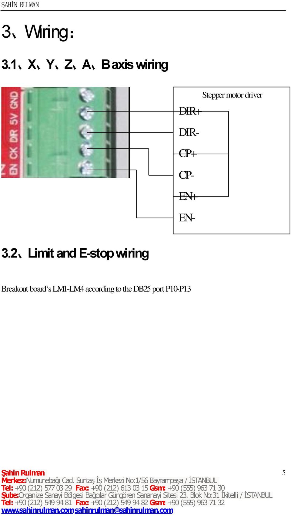 EN+ EN- Stepper motor driver 3.