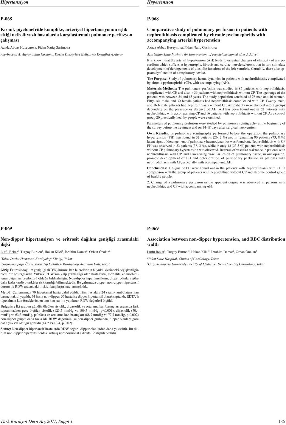 Aliyev P-068 Comparative study of pulmonary perfusion in patients with nephrolithiasis complicated by chronic pyelonephritis with accompanying arterial hypertension Azada Abbas Huseynova, Fidan Natiq