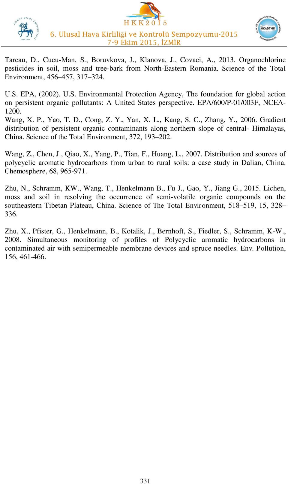 EPA/600/P-01/003F, NCEA- 1200. Wang, X. P., Yao, T. D., Cong, Z. Y., Yan, X. L., Kang, S. C., Zhang, Y., 2006.