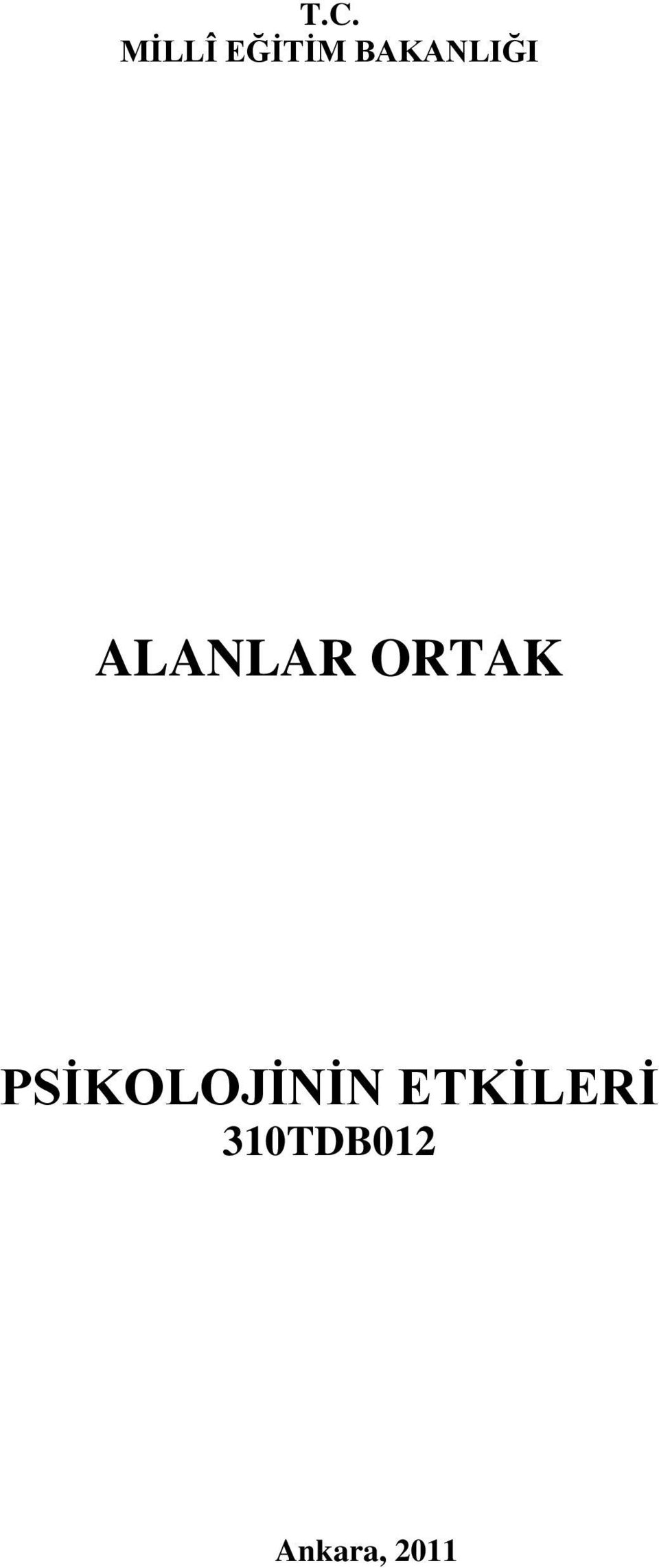 ORTAK PSİKOLOJİNİN