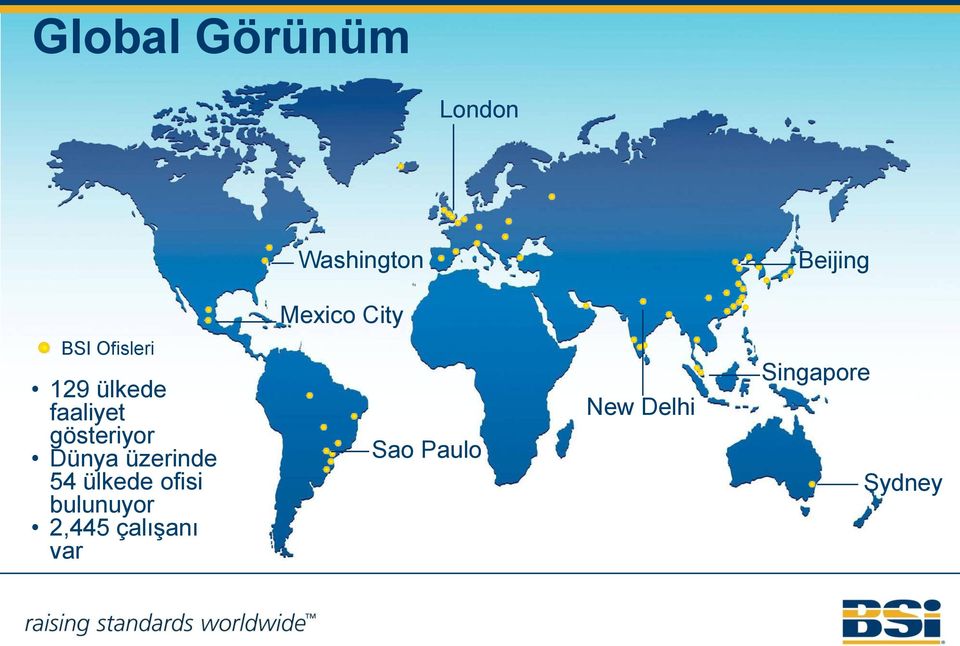 Dünya üzerinde 54 ülkede ofisi bulunuyor 2,445
