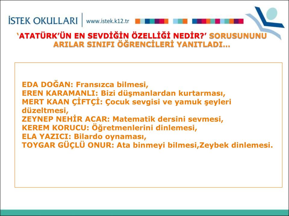 düşmanlardan kurtarması, MERT KAAN ÇİFTÇİ: Çocuk sevgisi ve yamuk şeyleri düzeltmesi, ZEYNEP NEHİR