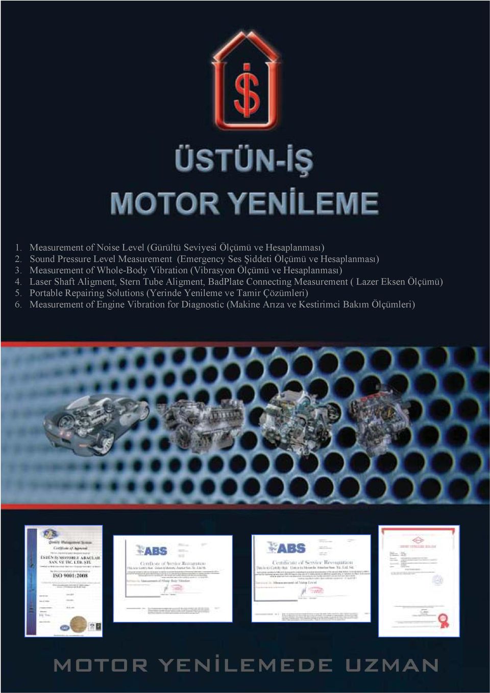 Measurement of Whole-Body Vibration (Vibrasyon Ölçümü ve Hesaplanması) 4.