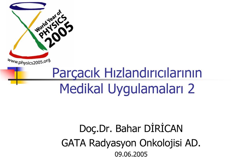 Dr. Bahar DİRİCAN GATA