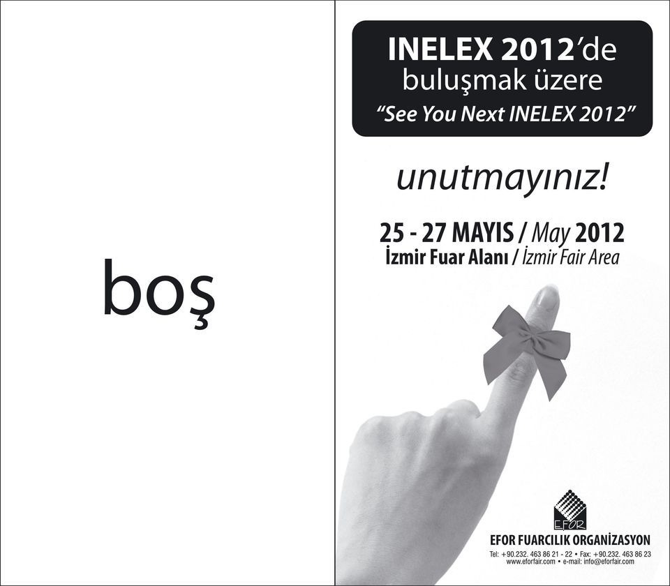 boş 25-27 MAYIS / May 2012 İzmir Fuar