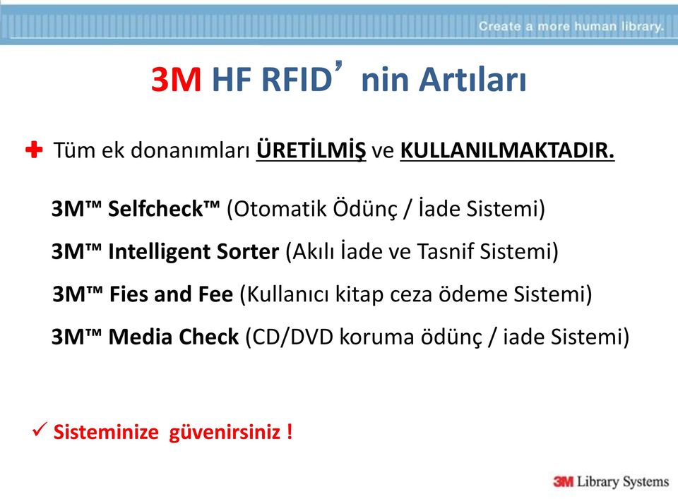 İade ve Tasnif Sistemi) 3M Fies and Fee (Kullanıcı kitap ceza ödeme