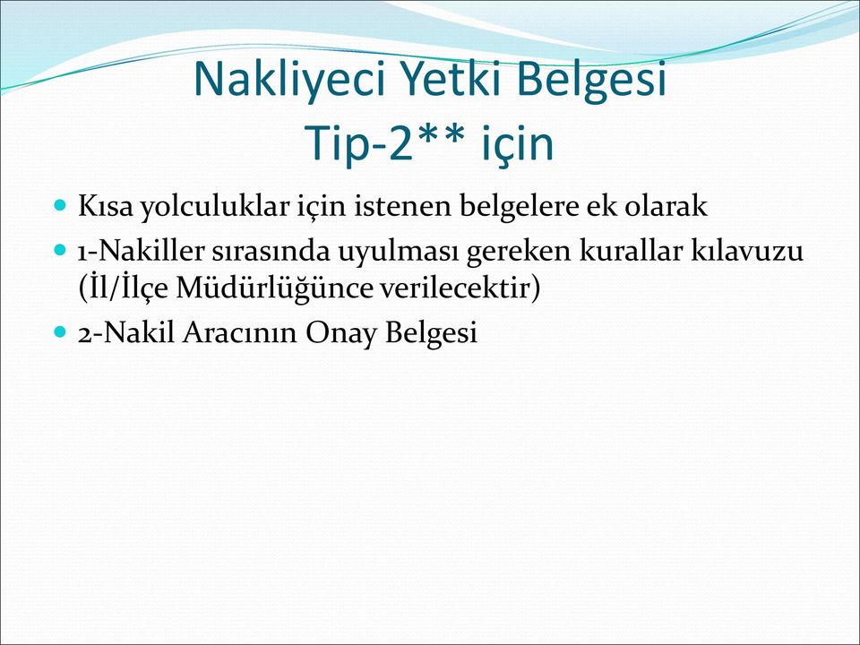 1-Nakiller sırasında uyulması gereken kurallar