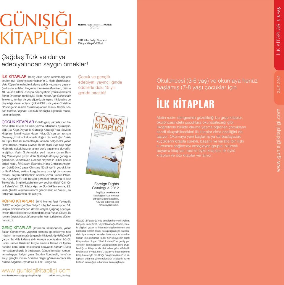 Avrupa edebiyatının yenilikçi kalemi Zoran Drvenkar, renkli öykü kitabı Yerde Ağır Gökte Hafif ile okuru, tombul bir çocuğun özgürleşme hikâyesine ve duyarlığa davet ediyor.