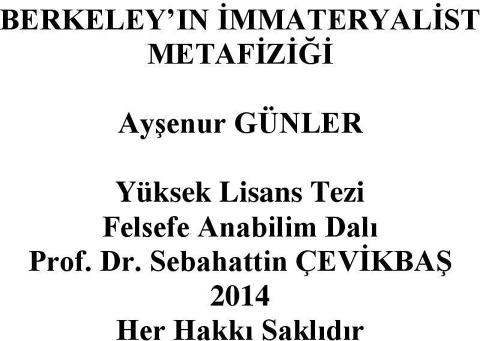 Felsefe Anabilim Dalı Prof. Dr.