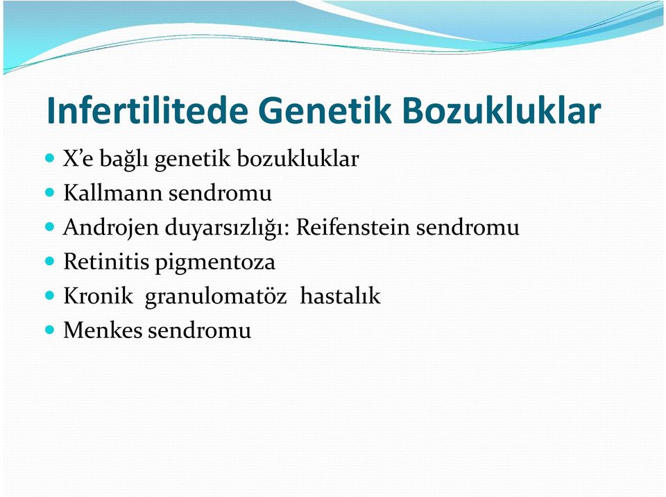 duyarsızlığı: Reifenstein sendromu Retinitis