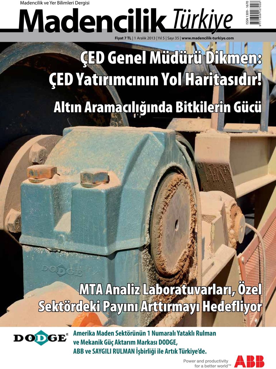 Altın Aramacılığında Bitkilerin Gücü MTA Analiz Laboratuvarları, Özel Sektördeki Payını Arttırmayı