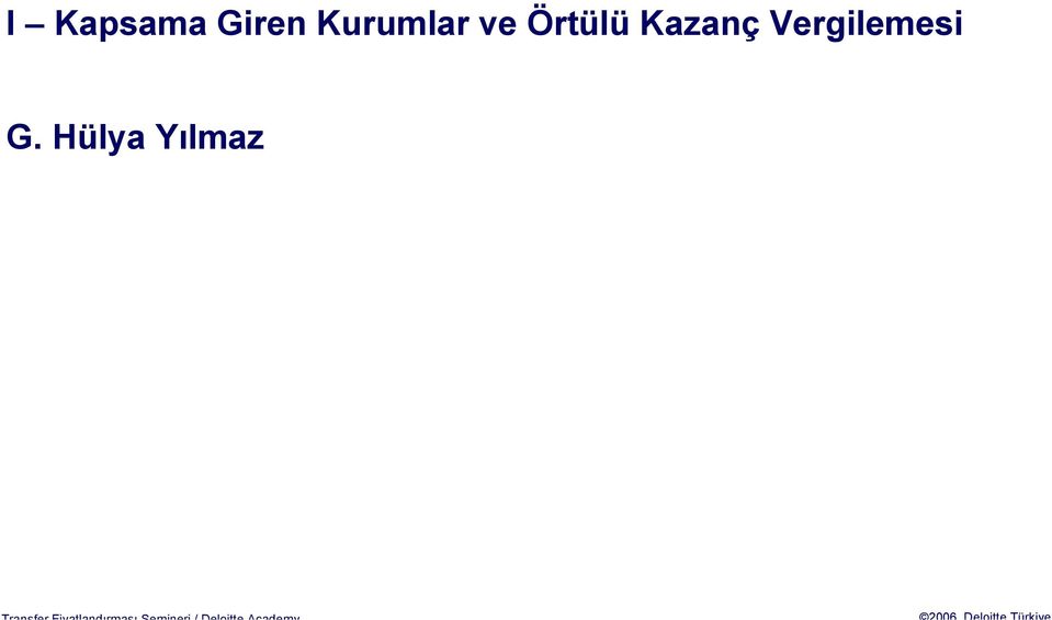 Örtülü Kazanç