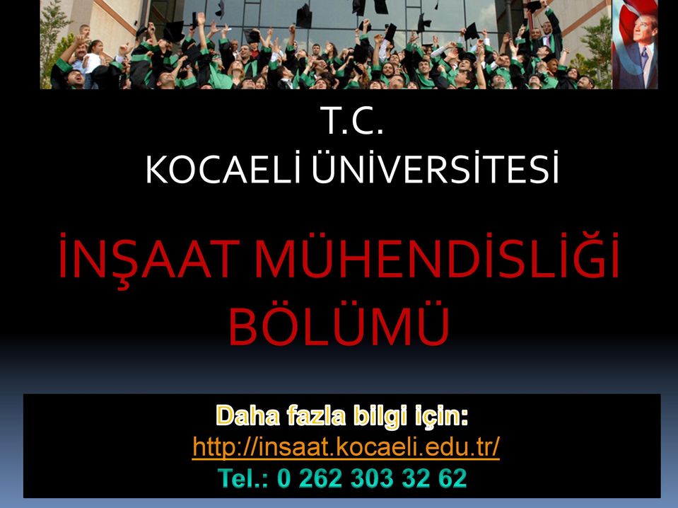 MÜHENDİSLİĞİ BÖLÜMÜ