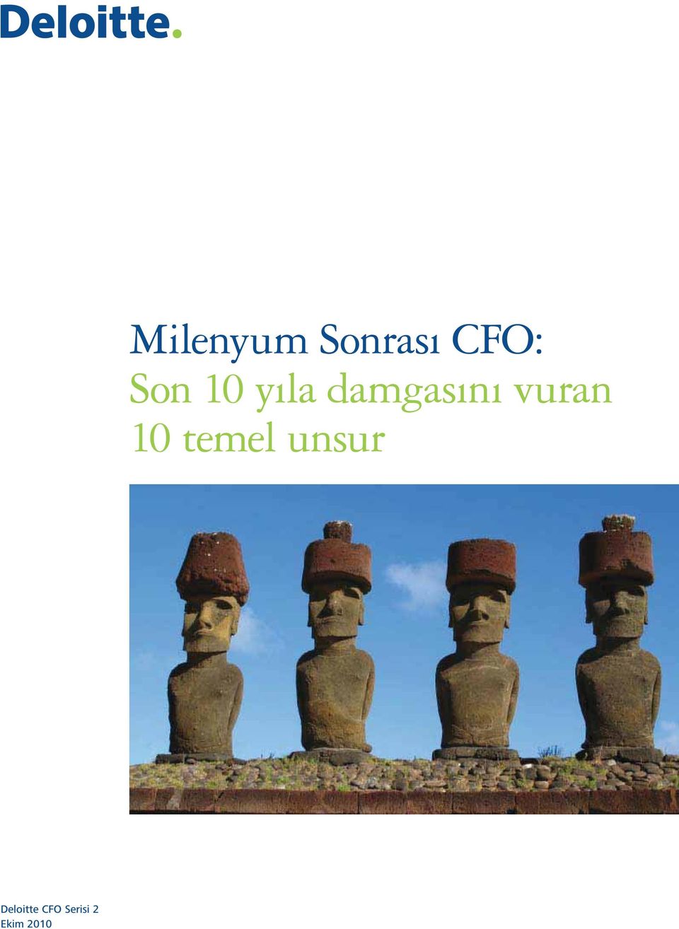 Sonras CFO: Son 10 y la