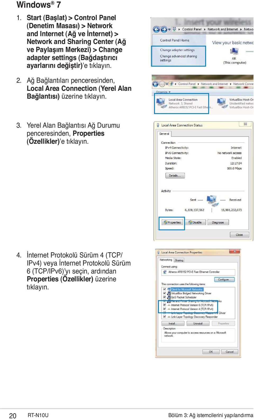 adapter settings (Bağdaştırıcı ayarlarını değiştir)ʼe tıklayın. 2.