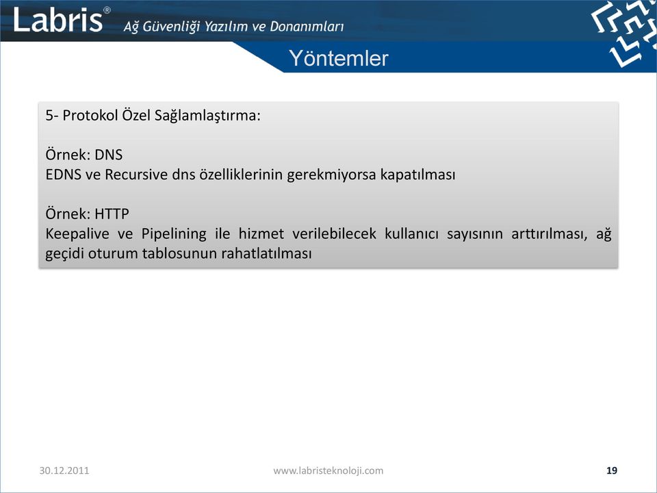 Pipelining ile hizmet verilebilecek kullanıcı sayısının arttırılması, ağ