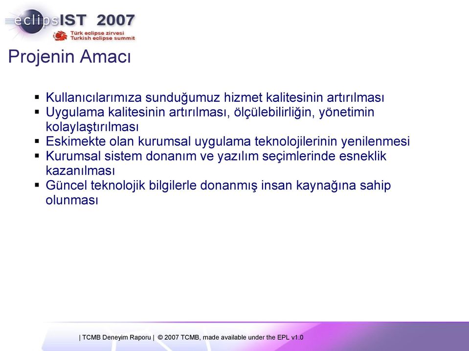 kurumsal uygulama teknolojilerinin yenilenmesi Kurumsal sistem donanım ve yazılım