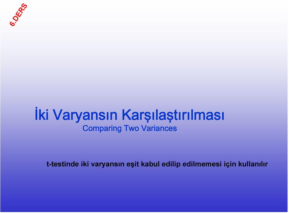 Variances t-testinde iki