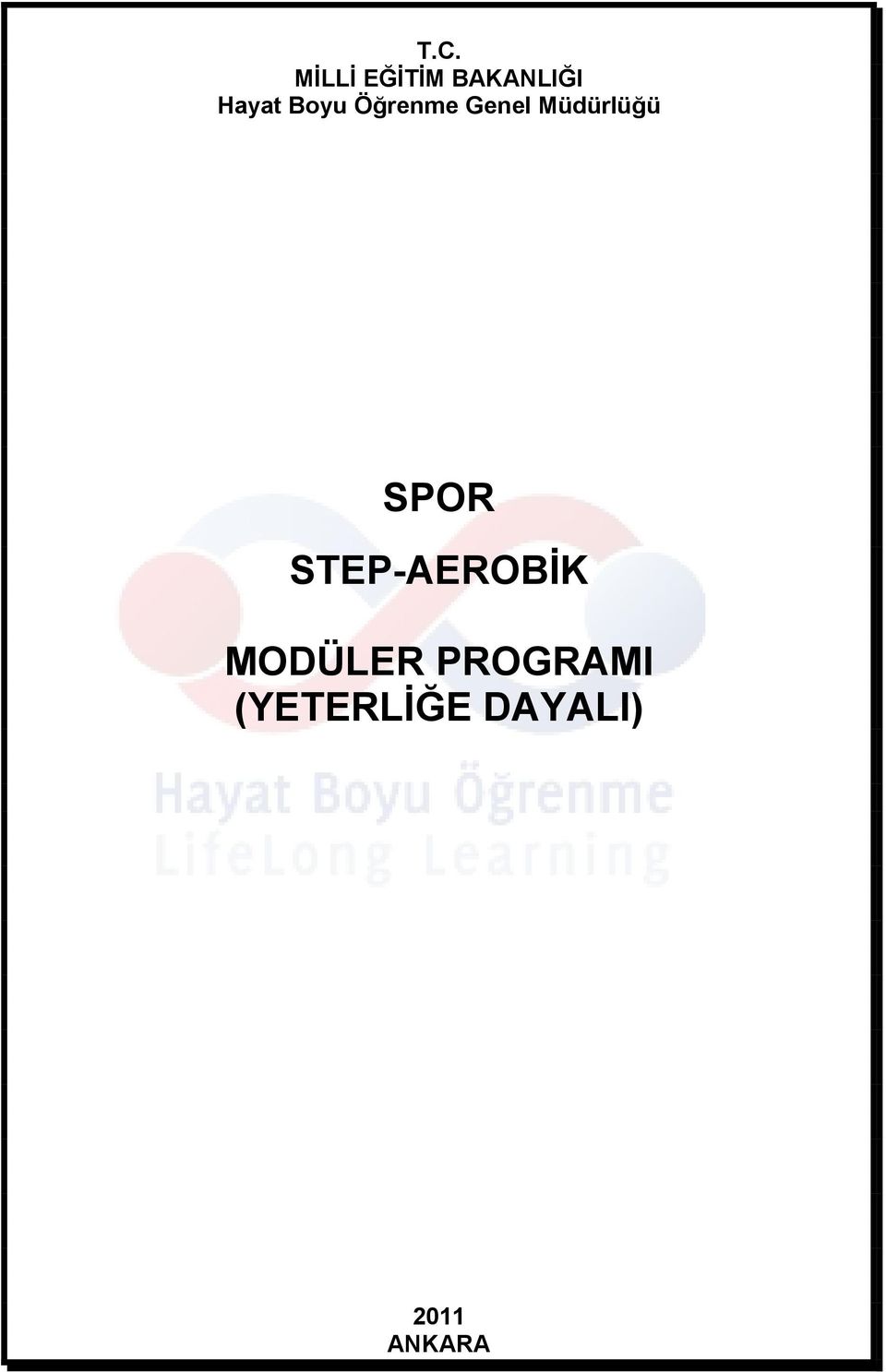 Müdürlüğü SPOR STEP-AEROBİK