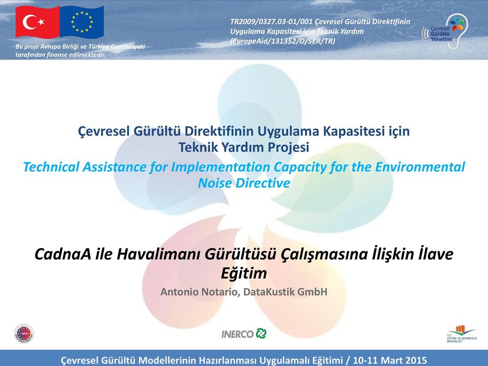 for the Environmental Noise Directive CadnaA ile Havalimanı