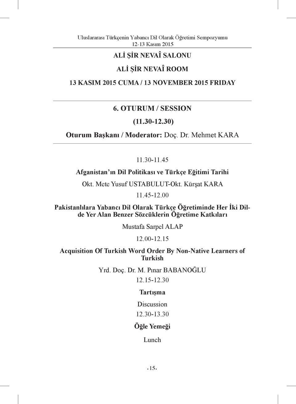 Mete Yusuf USTABULUT-Okt. Kürşat KARA 11.45-12.