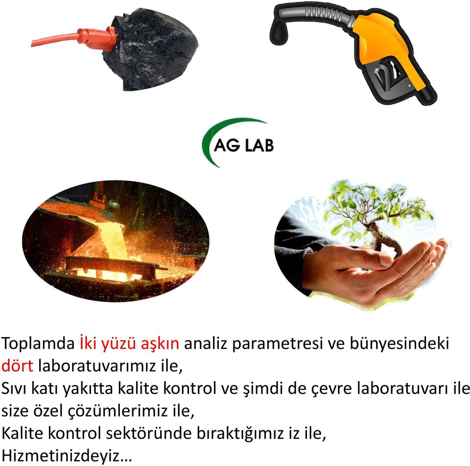 ve şimdi de çevre laboratuvarı ile size özel çözümlerimiz