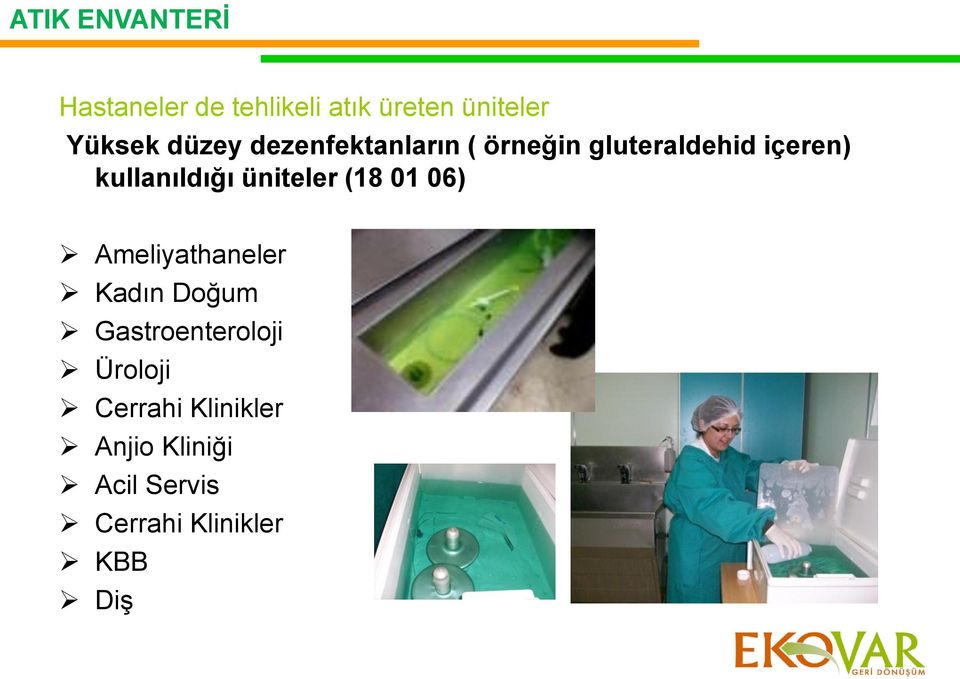 üniteler (18 01 06) Ameliyathaneler Kadın Doğum Gastroenteroloji