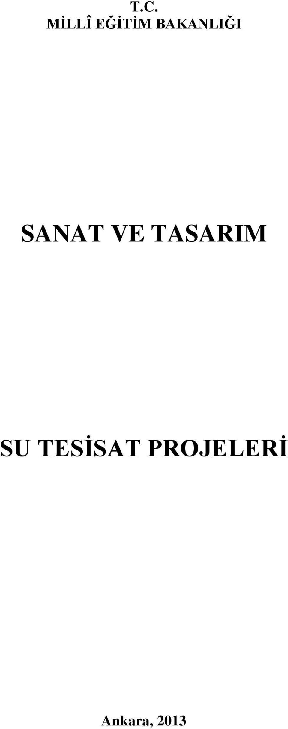 TASARIM SU TESİSAT