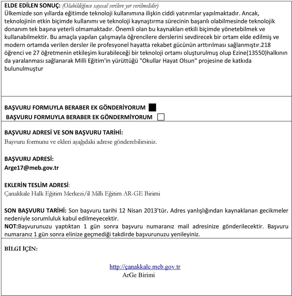 Önemli olan bu kaynakları etkili biçimde yönetebilmek ve kullanabilmektir.