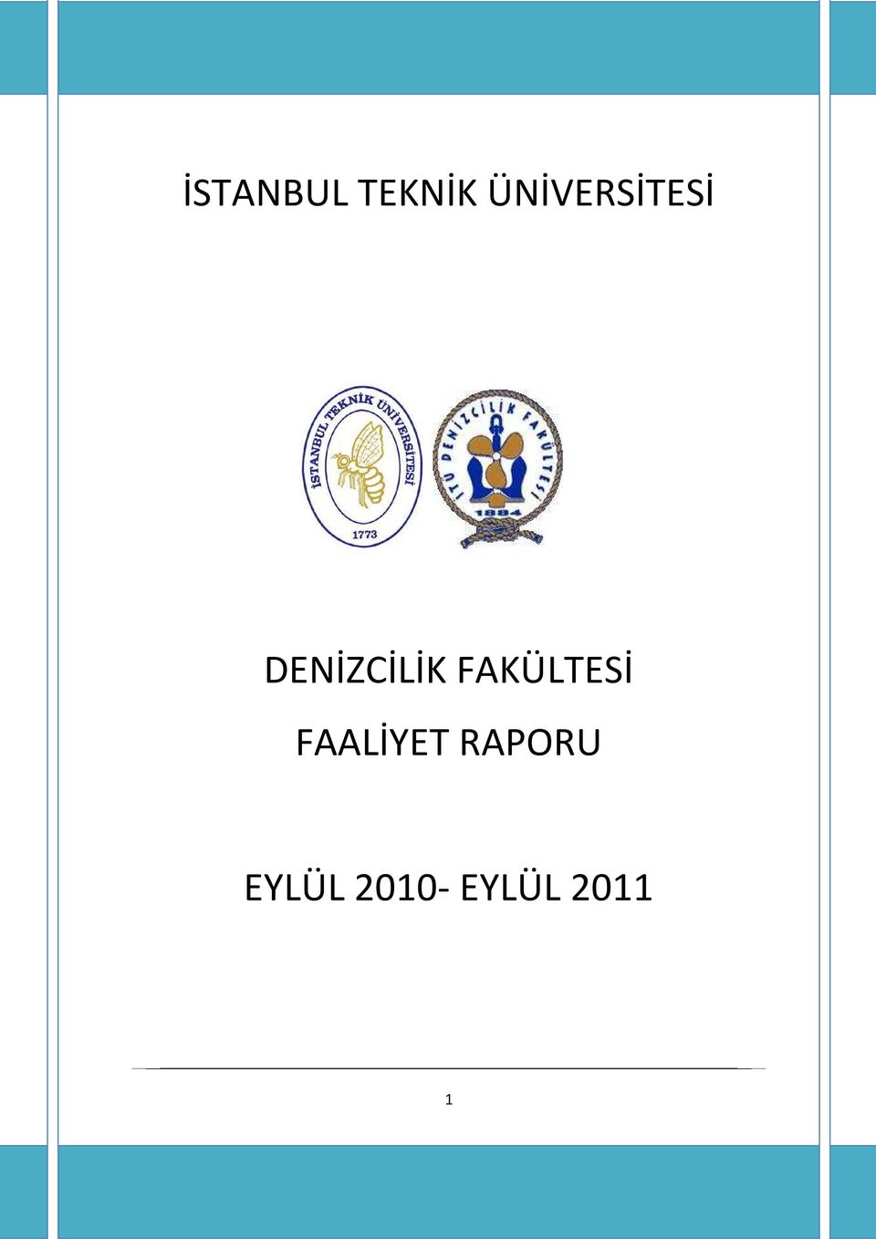 DENİZCİLİK FAKÜLTESİ