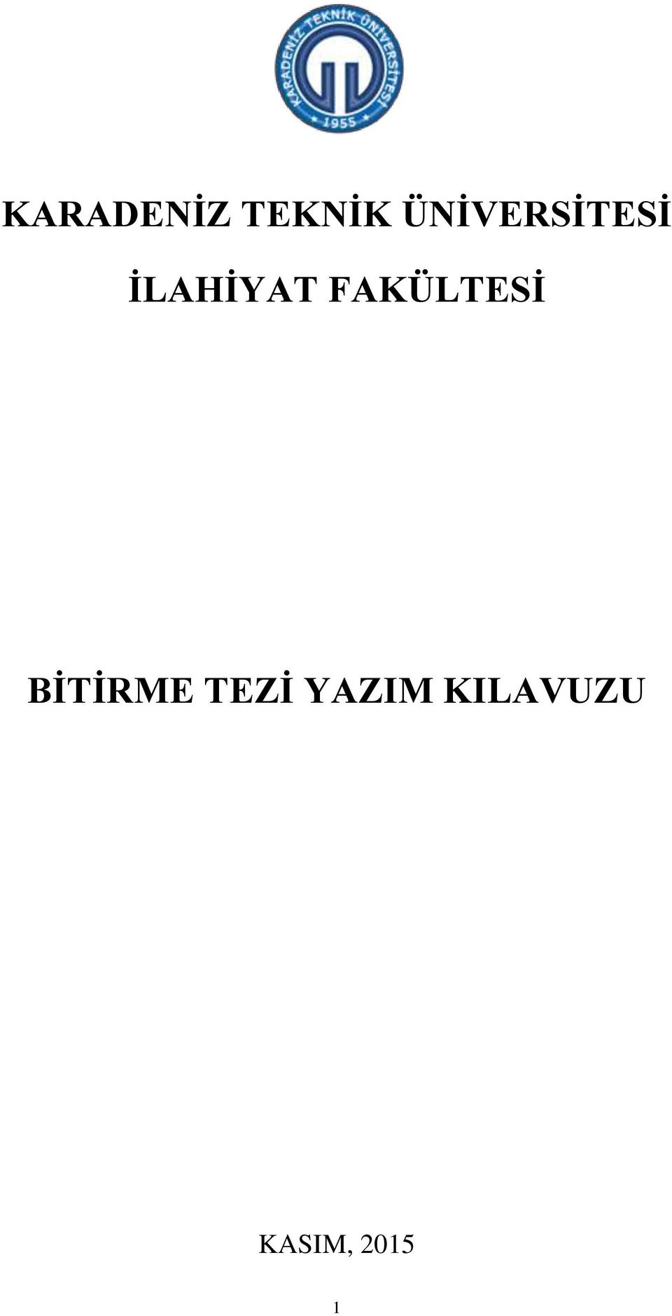 FAKÜLTESİ BİTİRME TEZİ