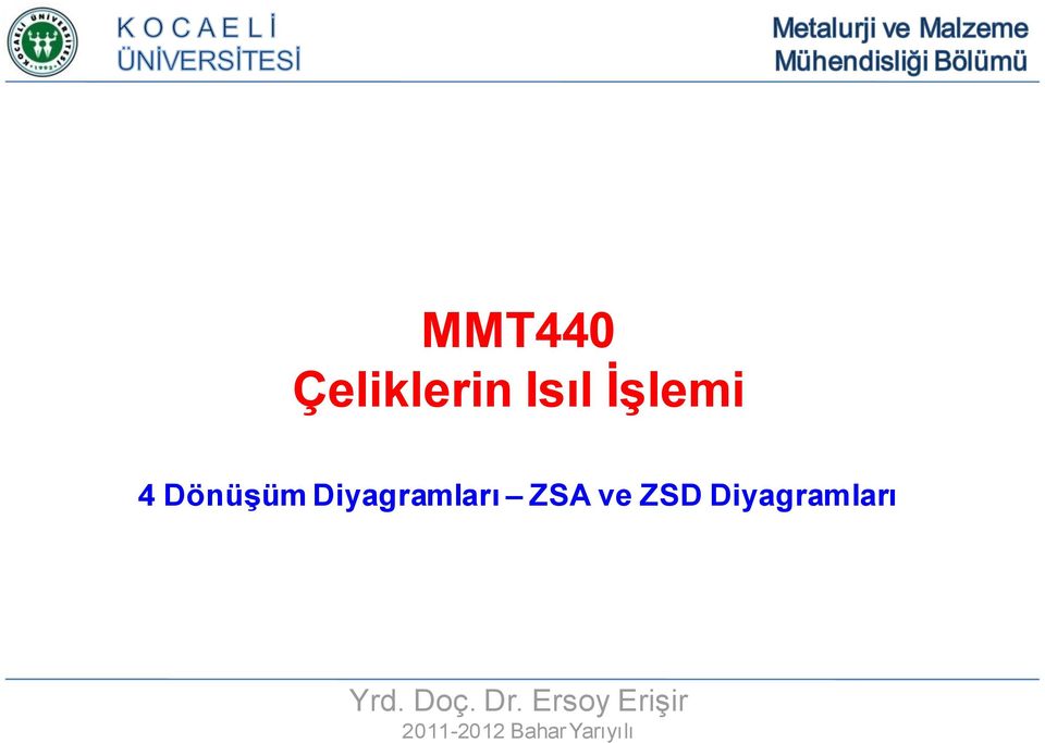 Diyagramları Yrd. Doç. Dr.