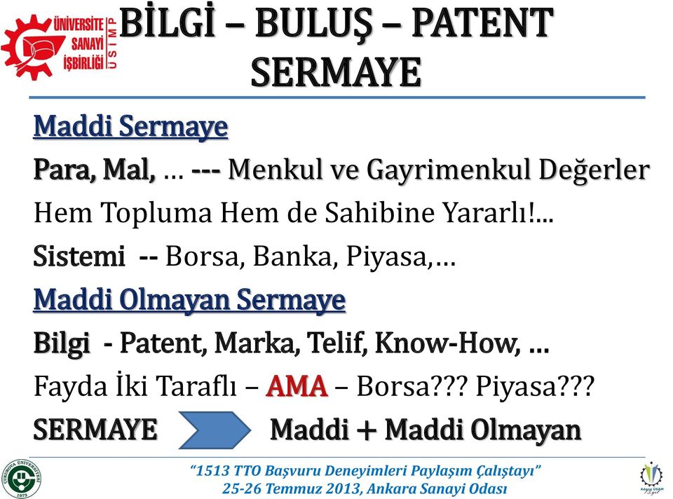 ... Sistemi -- Borsa, Banka, Piyasa, Maddi Olmayan Sermaye Bilgi -