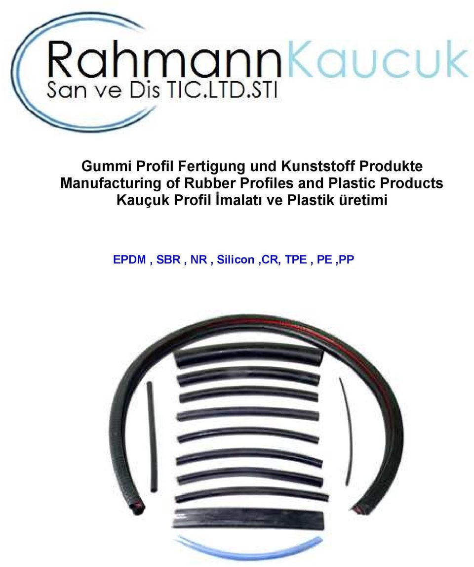 and Plastic Products Kauçuk Profil İmalatı