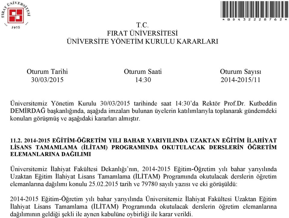 derslerin öğretim elemanlarına dağılımı konulu 25.02.