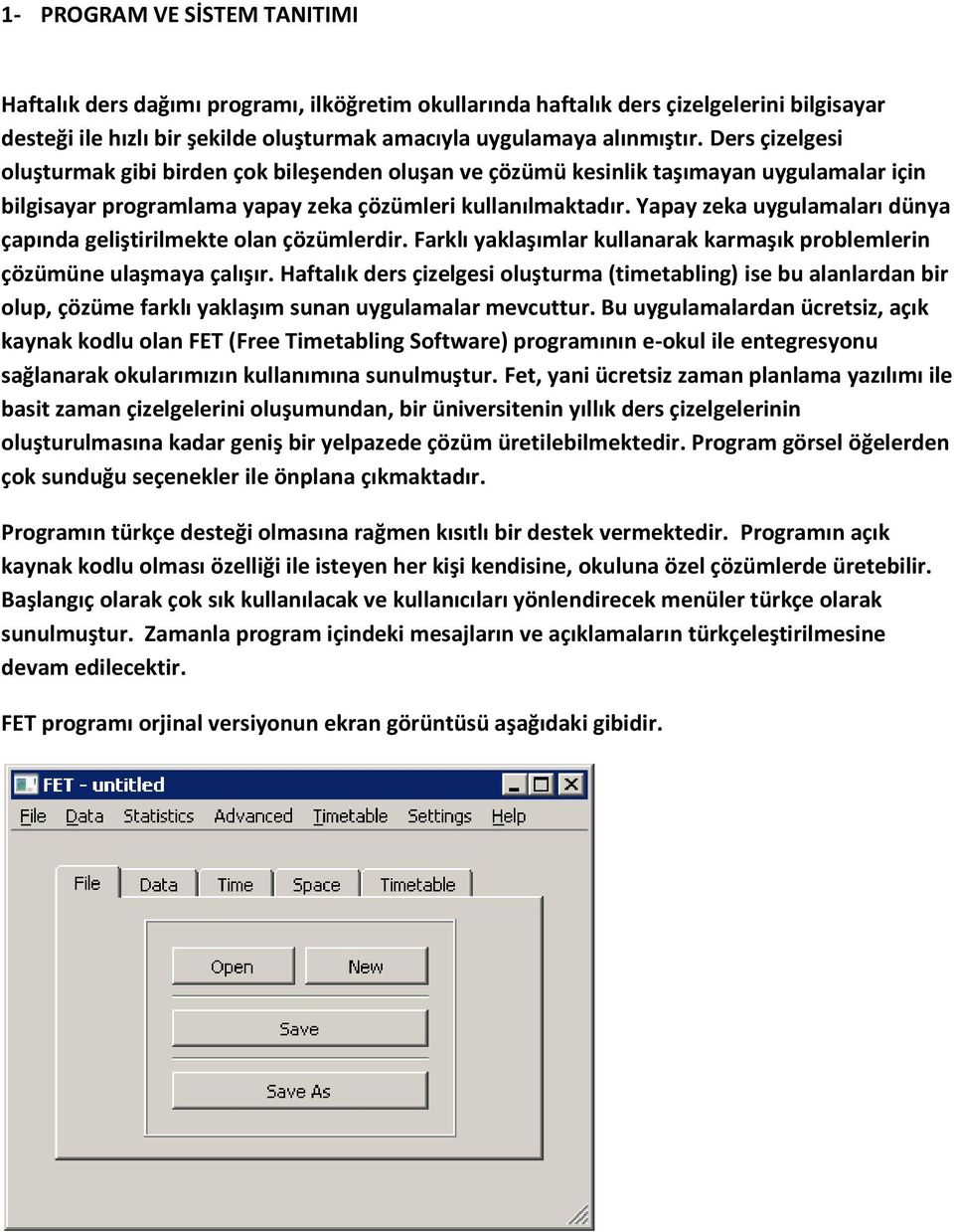 Yapay zeka uygulamaları dünya çapında geliştirilmekte olan çözümlerdir. Farklı yaklaşımlar kullanarak karmaşık problemlerin çözümüne ulaşmaya çalışır.