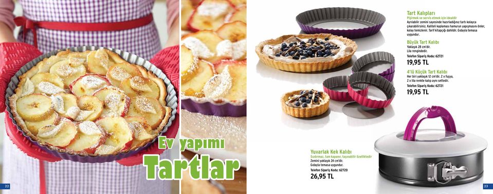 Lila rengindedir. Telefon Sipariş Kodu: 62721 19,95 TL 4 lü Küçük Tart Kalıbı Her biri yaklaşık 12 cm dir. 2 x fuşya, 2 x lila renkte kalıp aynı settedir.