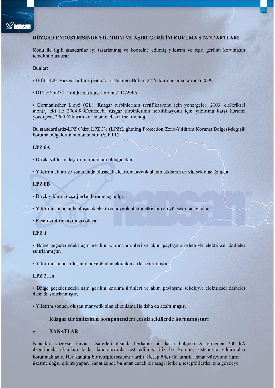 için yönergeler, 2003, elektriksel montaj eki ile 2004:8.