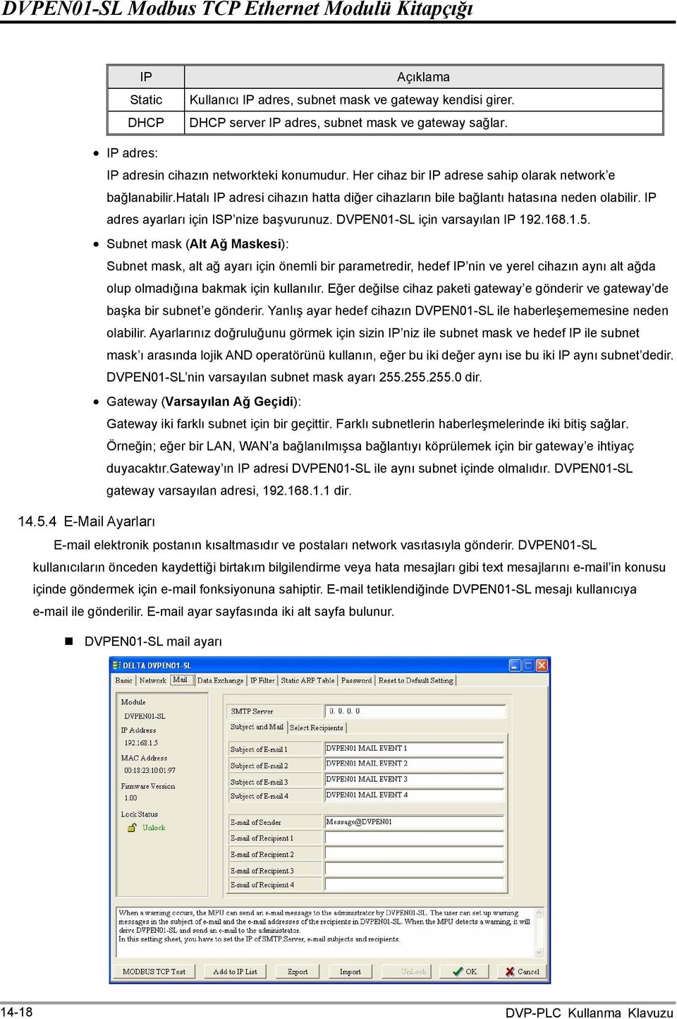 DVPEN01-SL için varsayılan IP 192.168.1.5.
