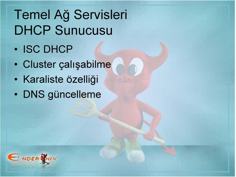 Cluster çalışabilme